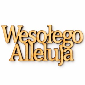 Napis ze sklejki Wesołego ALLELUJA WIELKANOC dekoracja